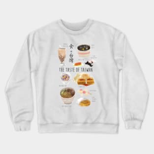 The Taste of Taiwan Crewneck Sweatshirt